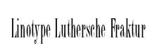 Linotype Luthersche Fraktur