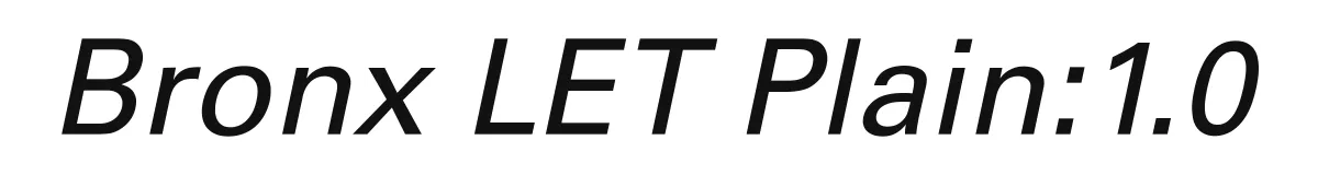 Bronx LET Plain:1.0 font preview