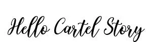 Hello Cartel Story